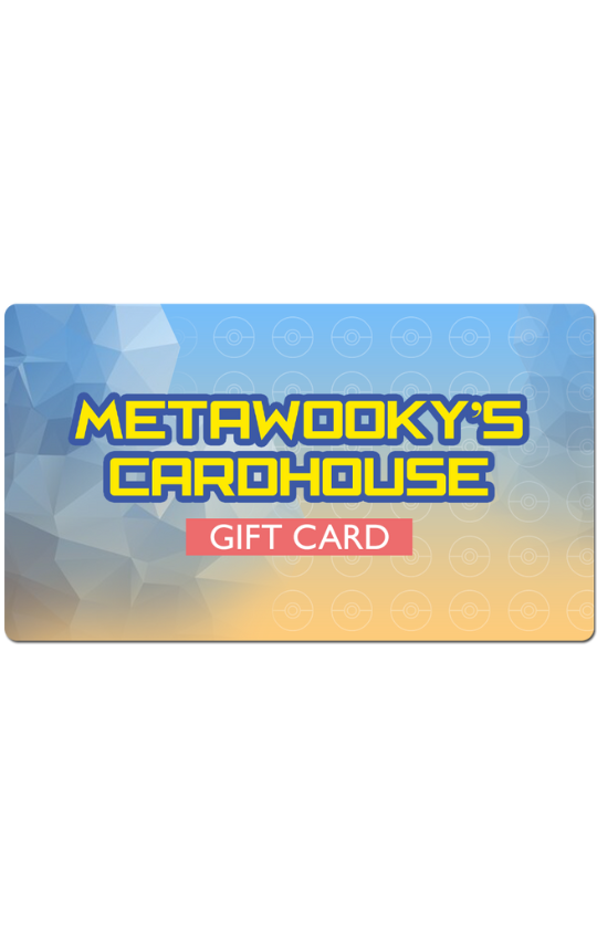 MetaWooky's Cardhouse Gift Cards